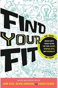 Find Your Fit: Unlock God's Unique Design For Your Talents, Spiritual Gifts, And Personality