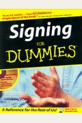 Signing for Dummies [With CDROM]
