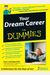Your Dream Career For Dummies