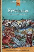 The Book Of Revelation: Hope In The Midst Of Persecution