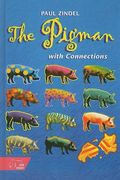 Holt McDougal Library, Middle School with Connections: Individual Reader the Pigman 1998