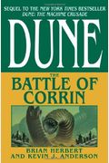 The Battle Of Corrin (Legends Of Dune, Book 3)