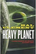 Heavy Planet: The Classic Mesklin Stories