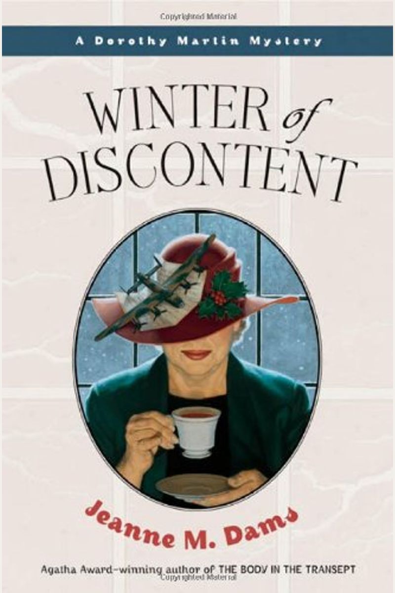Winter Of Discontent: A Dorothy Martin Mystery