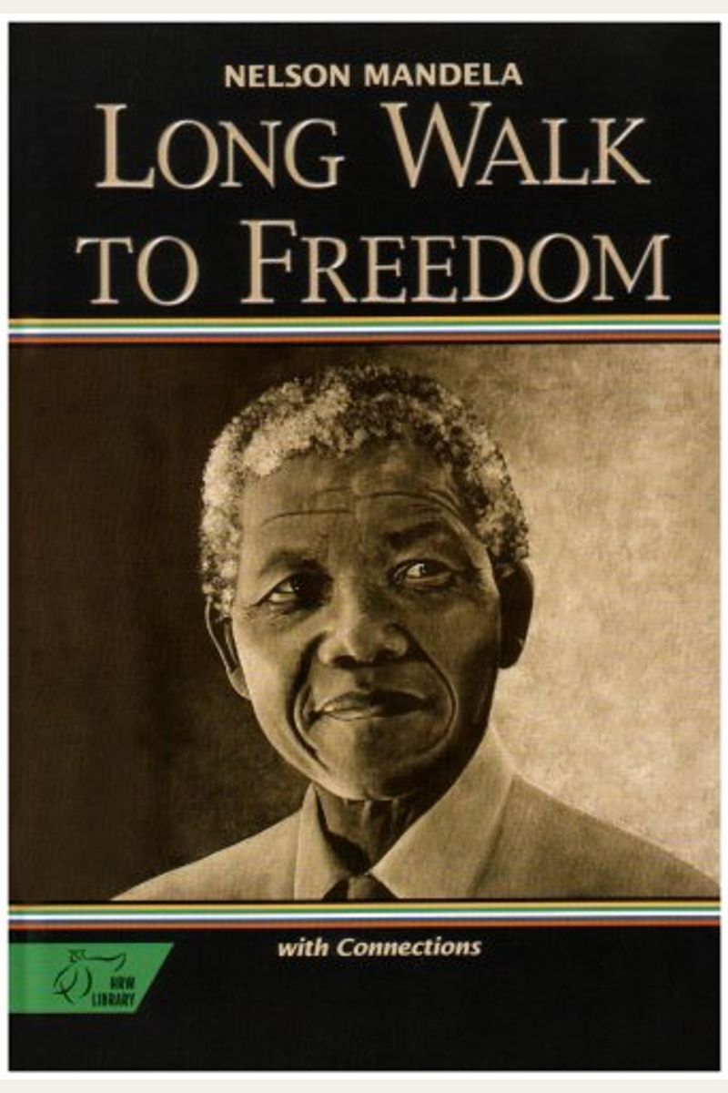 Long Walk To Freedom: With Connections (Hrw Library)