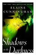 Shadows In The Darkness