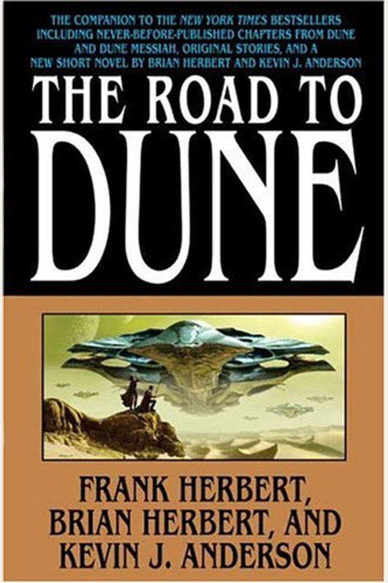 The Road To Dune