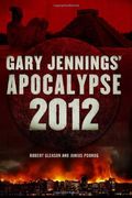 Apocalypse 2012: A Novel (Aztec)