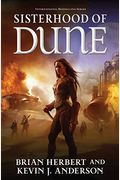 Sisterhood Of Dune: Book One Of The Schools Of Dune Trilogy