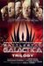Battlestar Galactica Trilogy: The Cylons' Secret/Sagittarius Is Bleeding/Unity