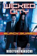 Wicked City: Black Guard