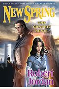 New Spring: The Graphic Novel: The Graphic Novel