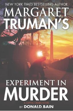 Experiment In Murder (Capital Crimes Series) Experiment In Murder (Capital Crimes Series)