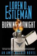 Burning Midnight: An Amos Walker Novel