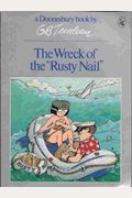 Wreck Of The Rusty Nail