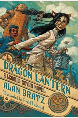 The Dragon Lantern: A League Of Seven Novel (The League Of Seven) The Dragon Lantern: A League Of Seven Novel (The League Of Seven)