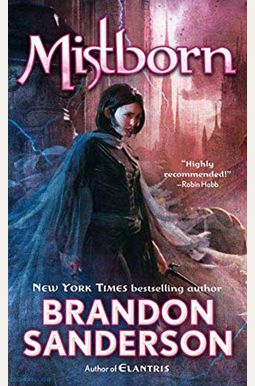 Mistborn: The Final Empire Mistborn: The Final Empire