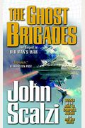 The Ghost Brigades (The Old Man's War Series)