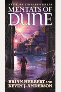 Mentats Of Dune: Book Two Of The Schools Of Dune Trilogy