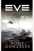Eve: The Empyrean Age. Tony Gonzales