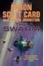 The Swarm: The Second Formic War (Volume 1)