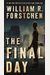 The Final Day: A Novel (A John Matherson Novel)