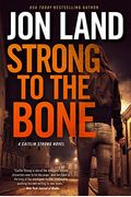 Strong To The Bone [Dramatized Adaptation]