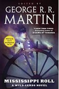 Mississippi Roll: A Wild Cards Novel (Book One Of The American Triad)