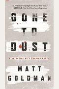 Gone to Dust: A Detective Nils Shapiro Novel