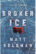 Broken Ice: A Novel (Nils Shapiro)