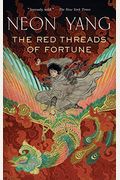 The Red Threads Of Fortune