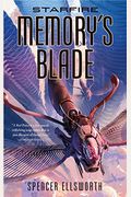 Starfire: Memory's Blade (The Starfire Trilogy)