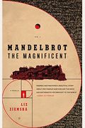 Mandelbrot The Magnificent