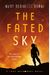 The Fated Sky