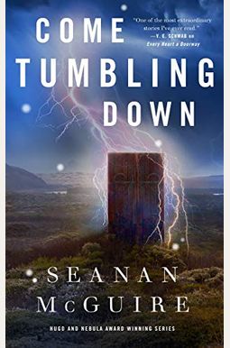 Come Tumbling Down Come Tumbling Down