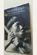 Yanomamo, the fierce people
