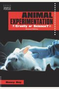 Animal Experimentation: Cruelty Or Science?