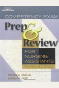 Competency Exam Preparation and Review for Nursing Assistants (Competency Exam Prep and Review for Nursing Assistants)