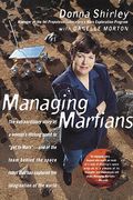 Managing Martians: A Memoir