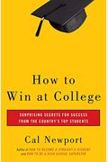 How To Win At College: Simple Rules For Success From Star Students