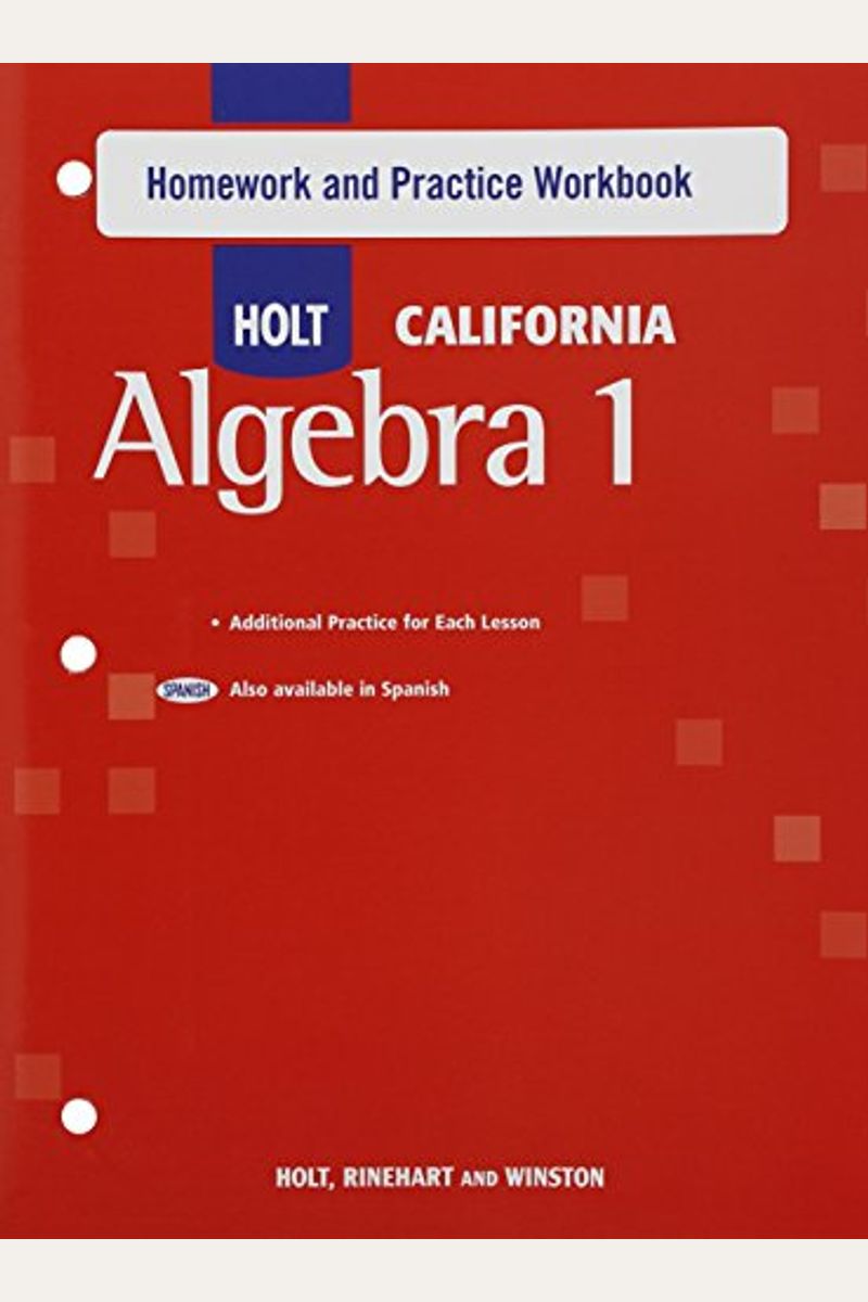 Buy Holt Algebra 1 California: Homework And Practice Workbook Algebra 1 ...