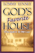 La Casa Favorita De Dios: Si Usted La Edifica, El La Habitara! = God's Favorite House