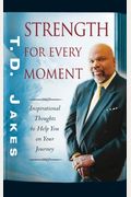 Strength For Every Moment: 50-Day Devotional