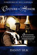 Culture of Honor: Sustaining a Supernatural Environment