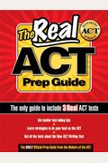 The Real Act Prep Guide (Book + Bonus Online Content), (Reprint)