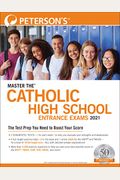 Master the Catholic High School Entrance Exams 2021
