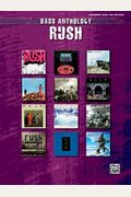 Bass Anthology: Rush