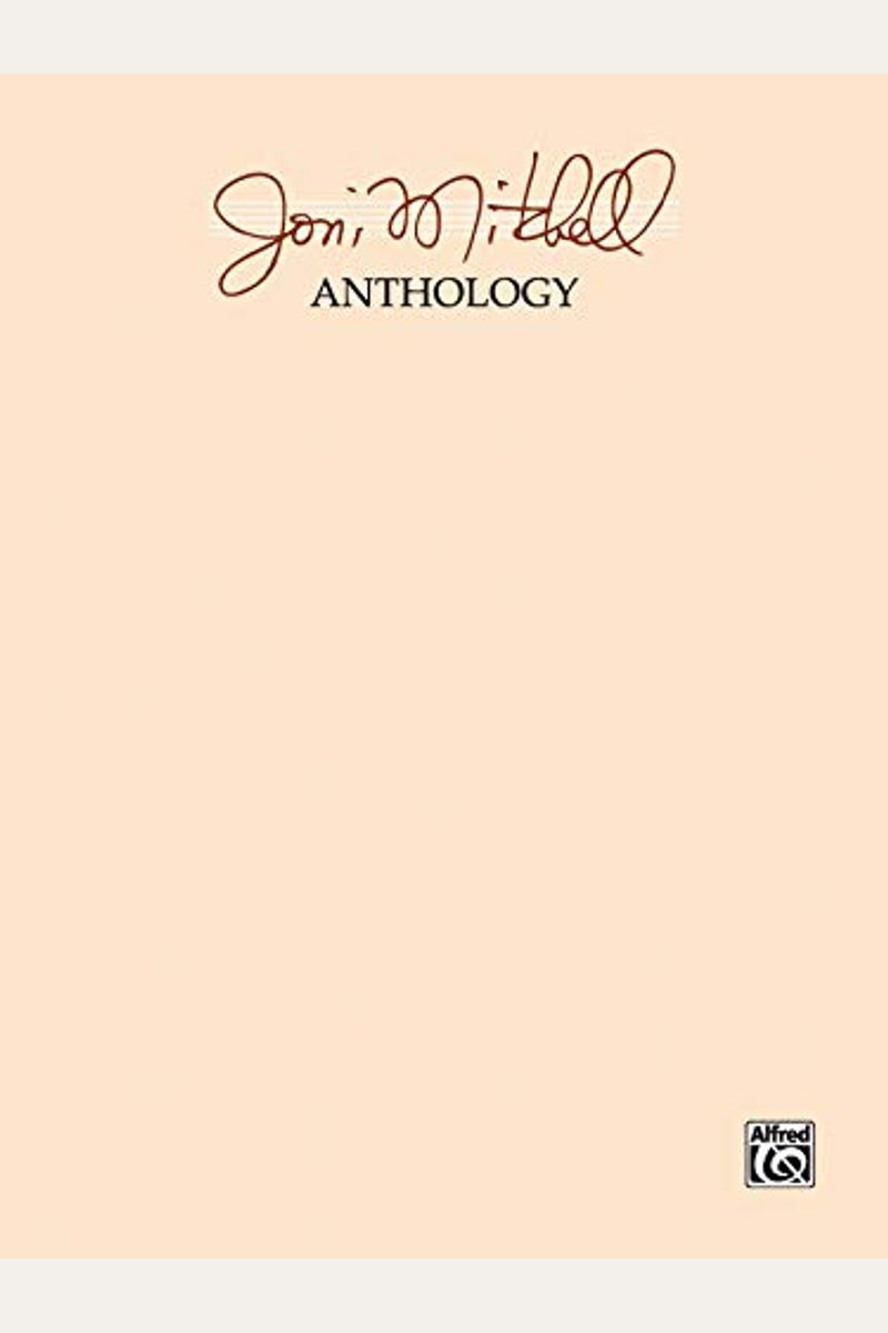 Joni Mitchell Anthology
