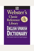 Webster's English-Spanish Dictionary, Grades 6 - 12: Classic Reference Library