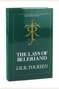The Lays Of Beleriand (The History Of Middle-Earth, Vol. 3)